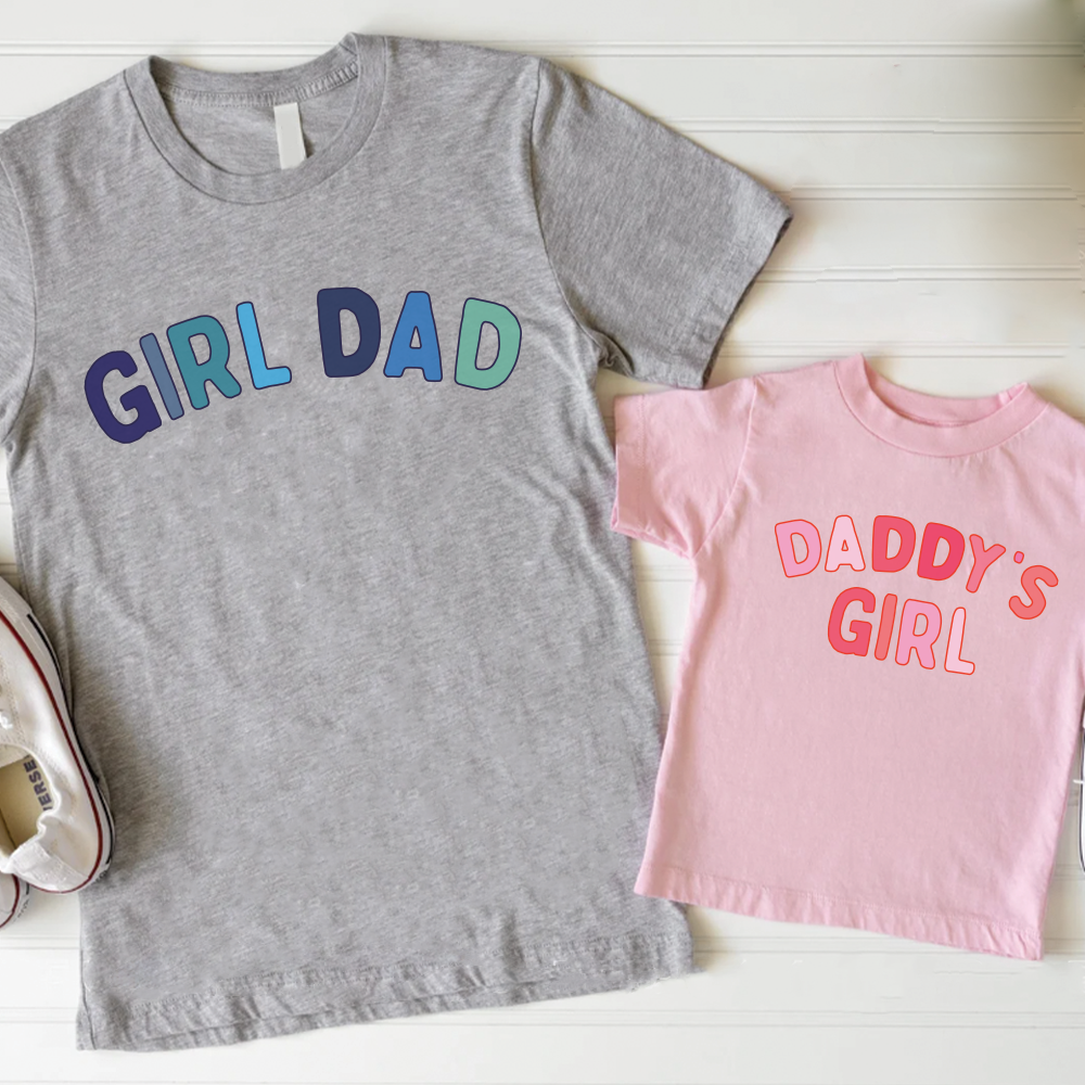 Girl Dad & Daddy's Girl Matching T-shirts