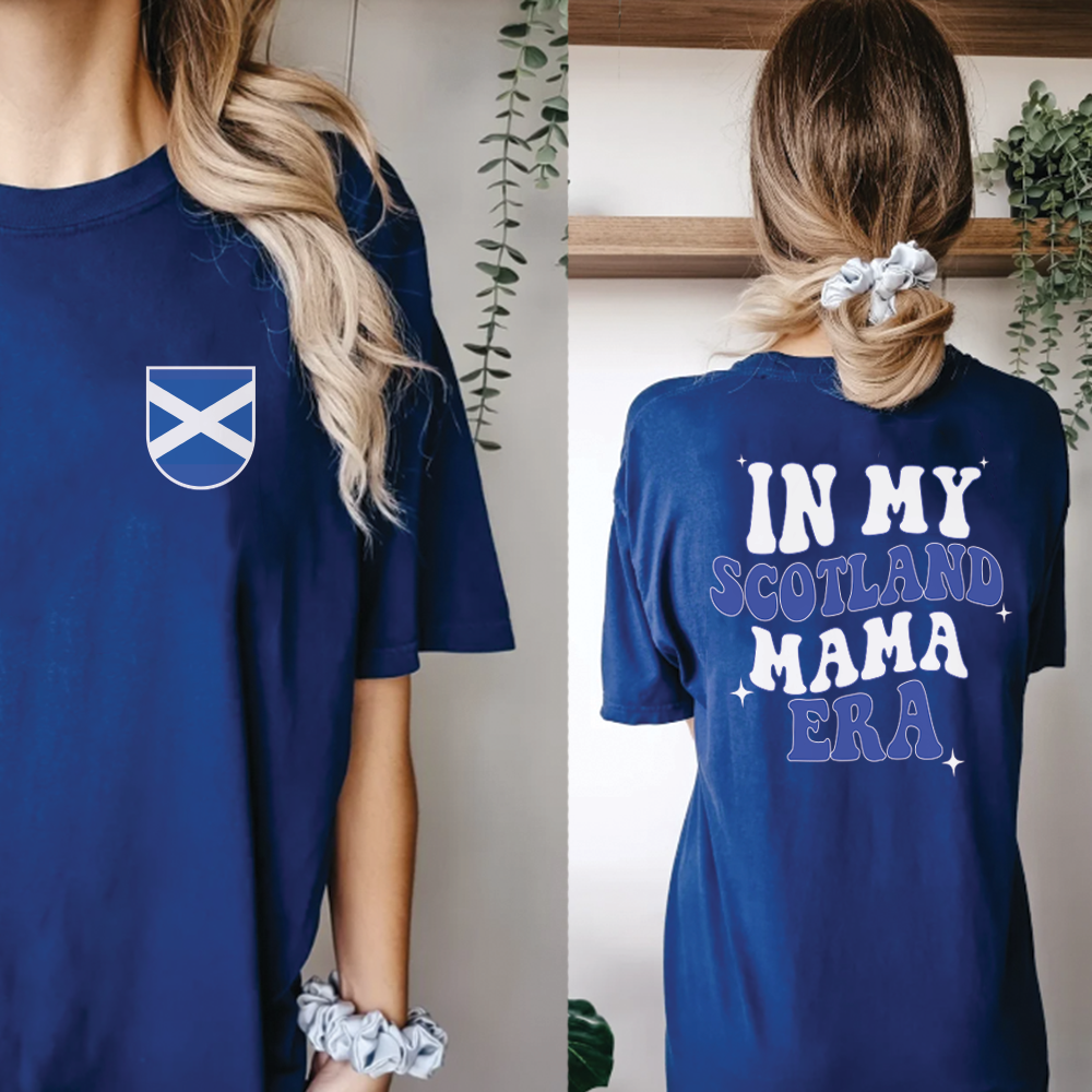 In My Scotland Mama Era Front & Back Graphic T-shirt