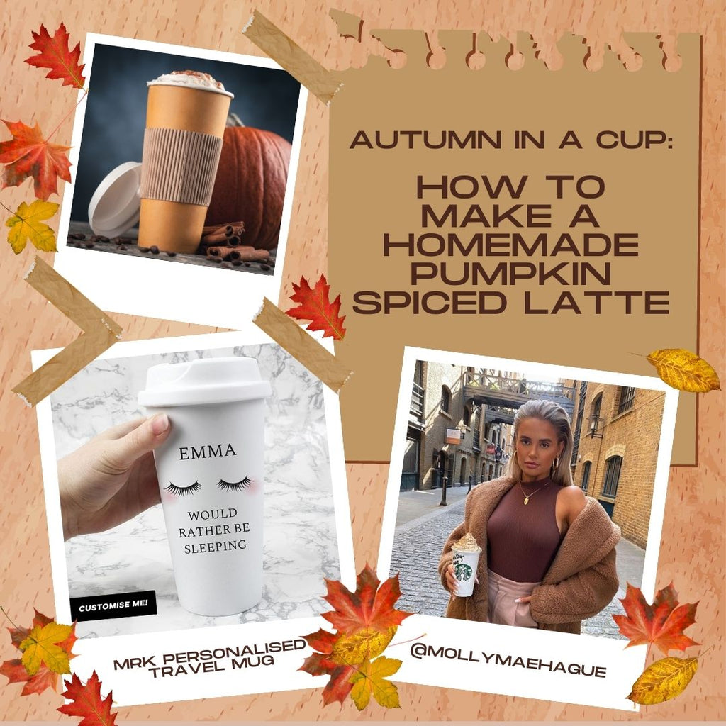 AUTUMN IN A CUP: How to Make a Homemade Pumpkin Spice Latte