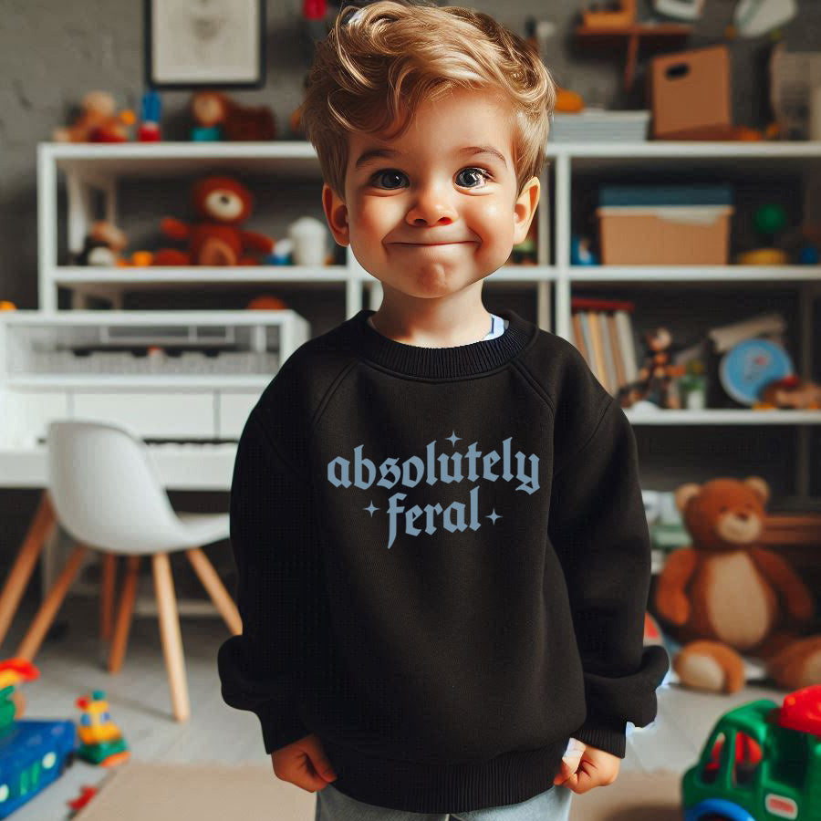 Absolutely Feral Sweatshirt