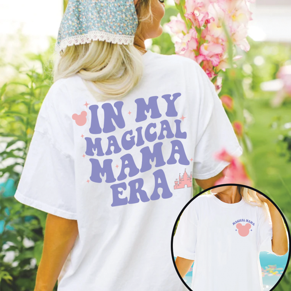 In My Magical Mama Era Front & Back Graphic T-shirt