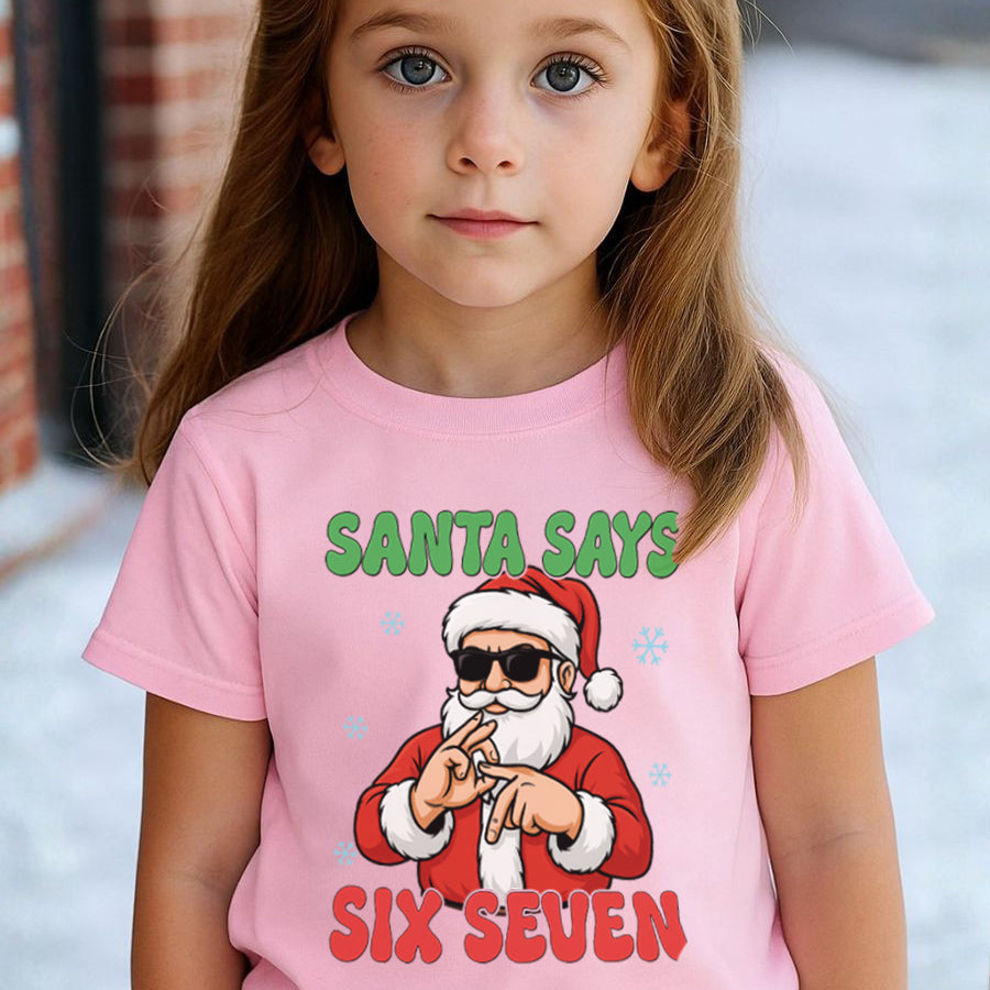 Santa Says 67 T-Shirt