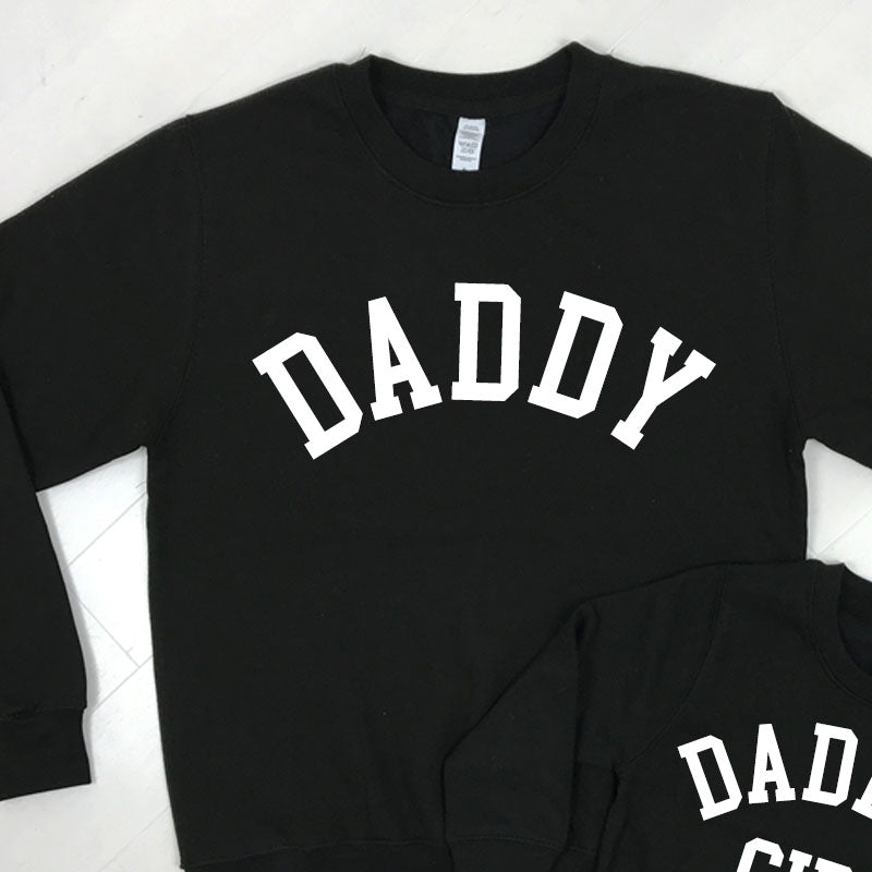Daddy & Daddy's Boy College Black Sweatshirts (MRK X)