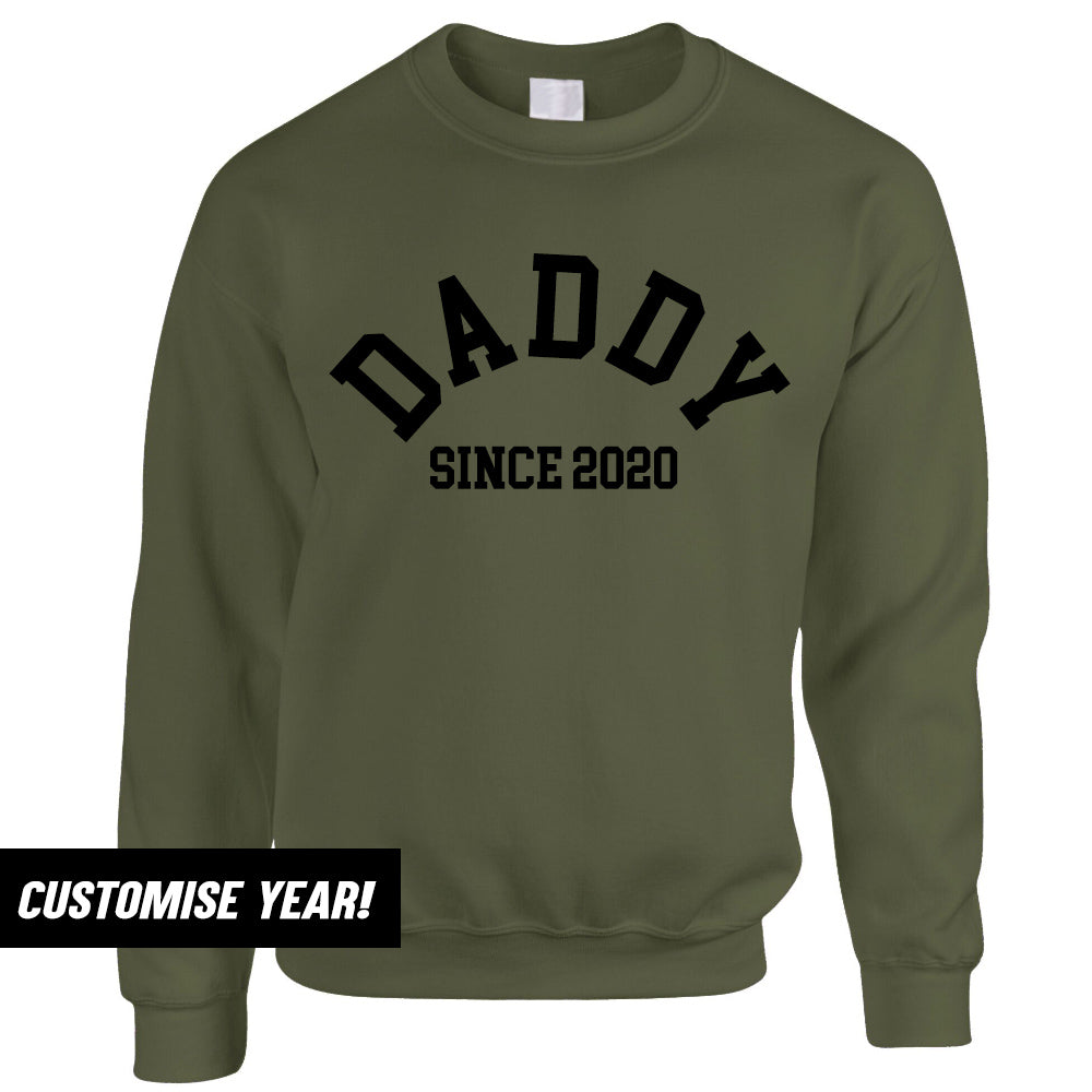 Personalised Daddy Since Sweatshirt (MRK X)