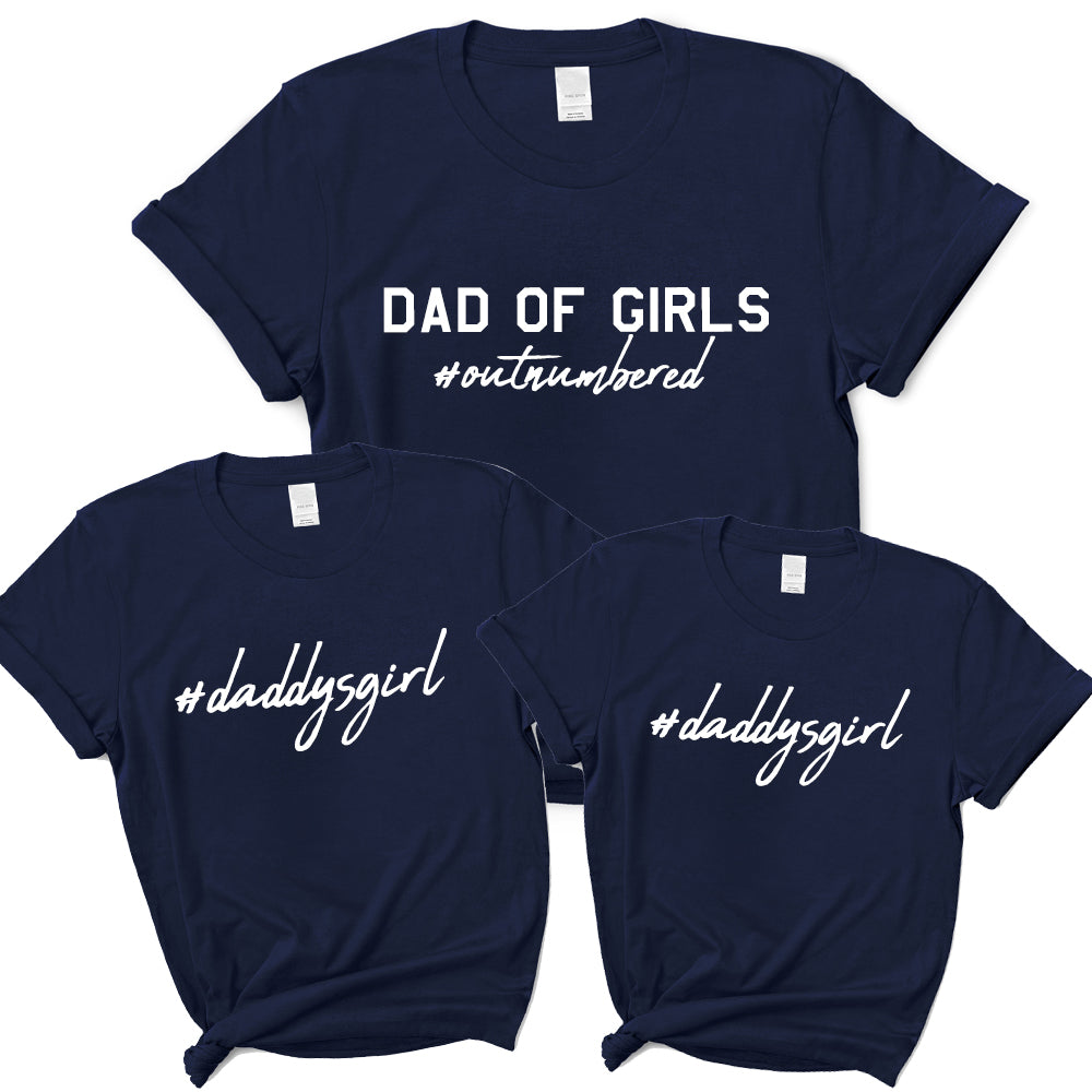 Dad Of Girls Hashtag DaddysGirl Matching T-Shirts- Navy