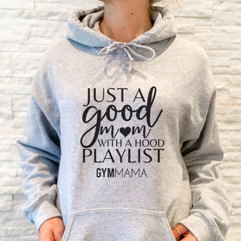 Gym Mama Hood Playlist Hoodie