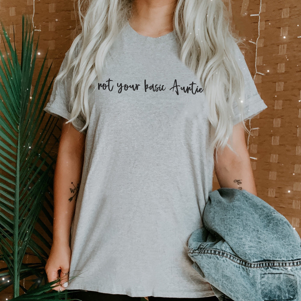 Not Your Basic Auntie T-Shirt 90