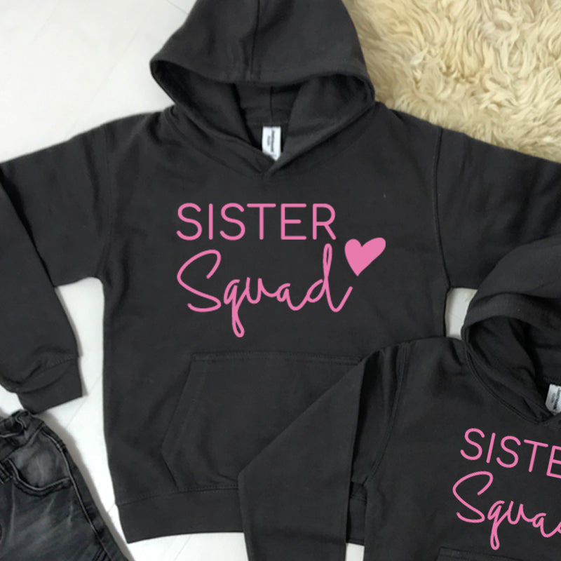 Sister squad hotsell sweatshirt