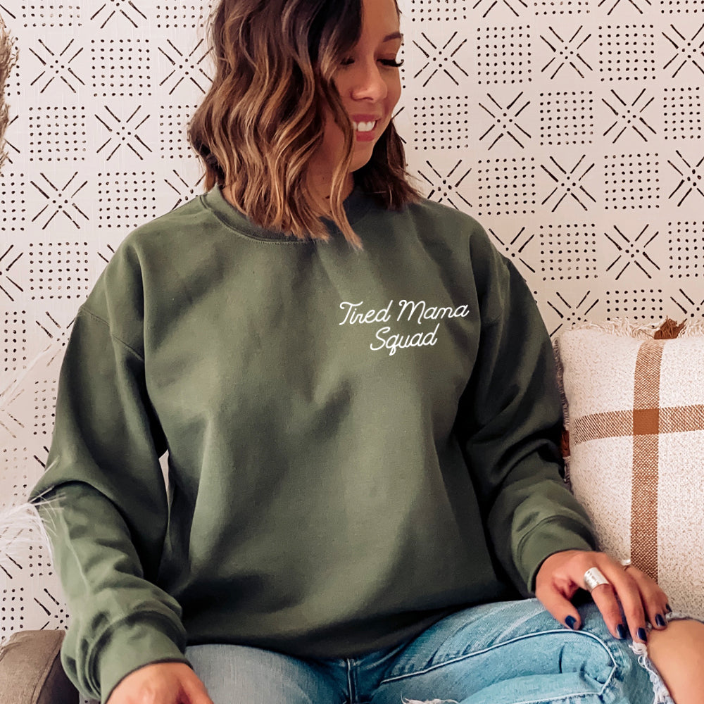 Tired Mama Squad Mini Logo Sweatshirt